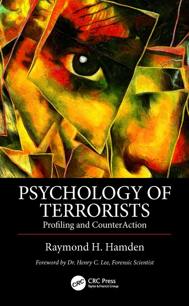 Psychology of Terrorists by Raymond H. Hamden