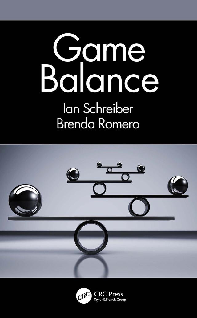 Game Balance by Brenda Romero, Ian Schreiber