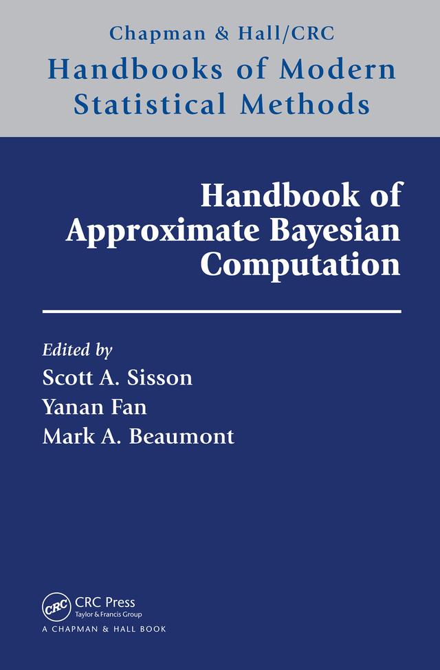 Handbook of Approximate Bayesian Computation by Mark Beaumont, Scott A. Sisson, Yanan Fan