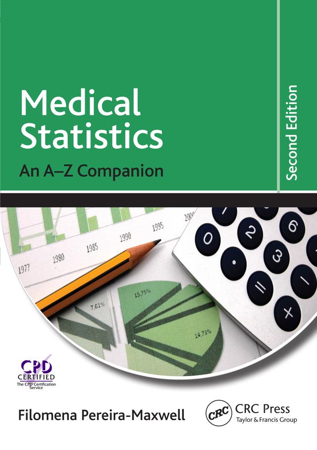 Medical Statistics by Filomena Pereira-Maxwell