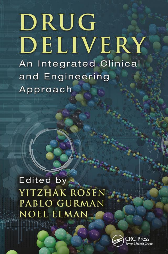 Drug Delivery by Noel Elman, Pablo Gurman, Yitzhak Rosen