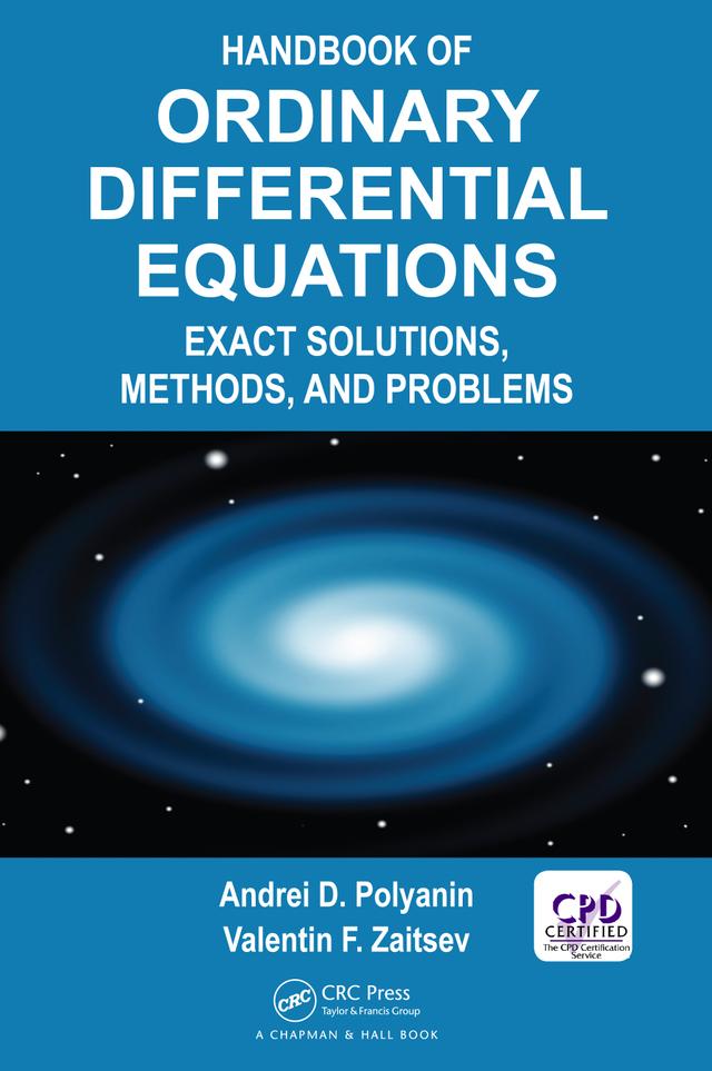Handbook of Ordinary Differential Equations by Andrei D. Polyanin, Valentin F. Zaitsev
