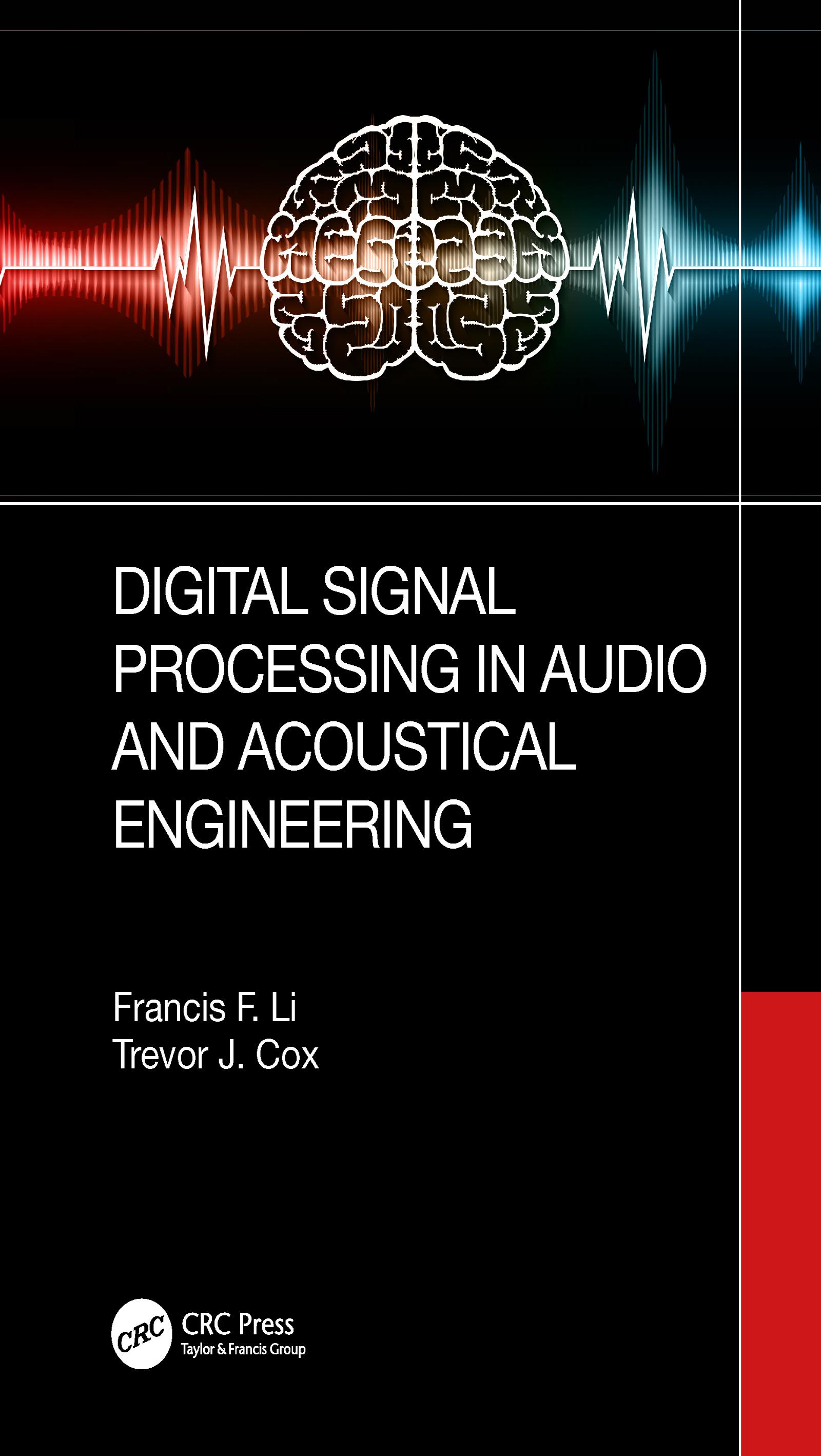 Digital Signal Processing in Audio and Acoustical Engineering