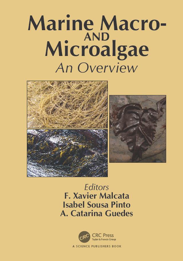 Marine Macro- and Microalgae by A. Catarina Guedes, F. Xavier Malcata, Isabel Sousa Pinto