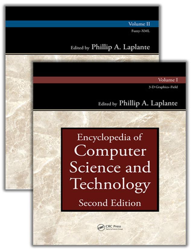 Encyclopedia of Computer Science and Technology by Phillip A. Laplante