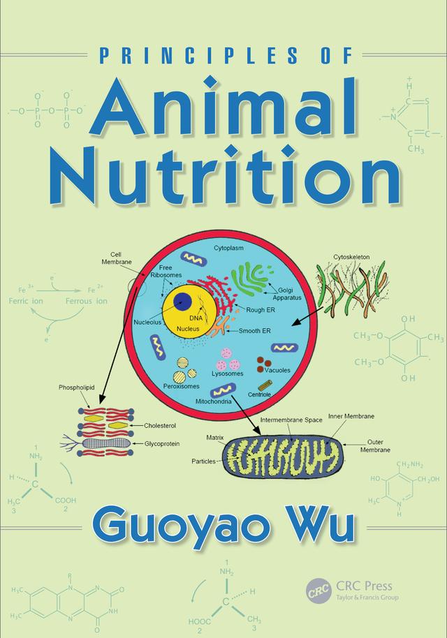Principles of Animal Nutrition by Guoyao Wu