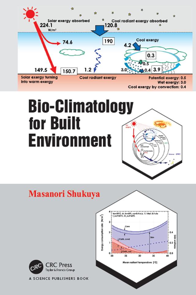 Bio-Climatology for Built Environment by Masanori Shukuya