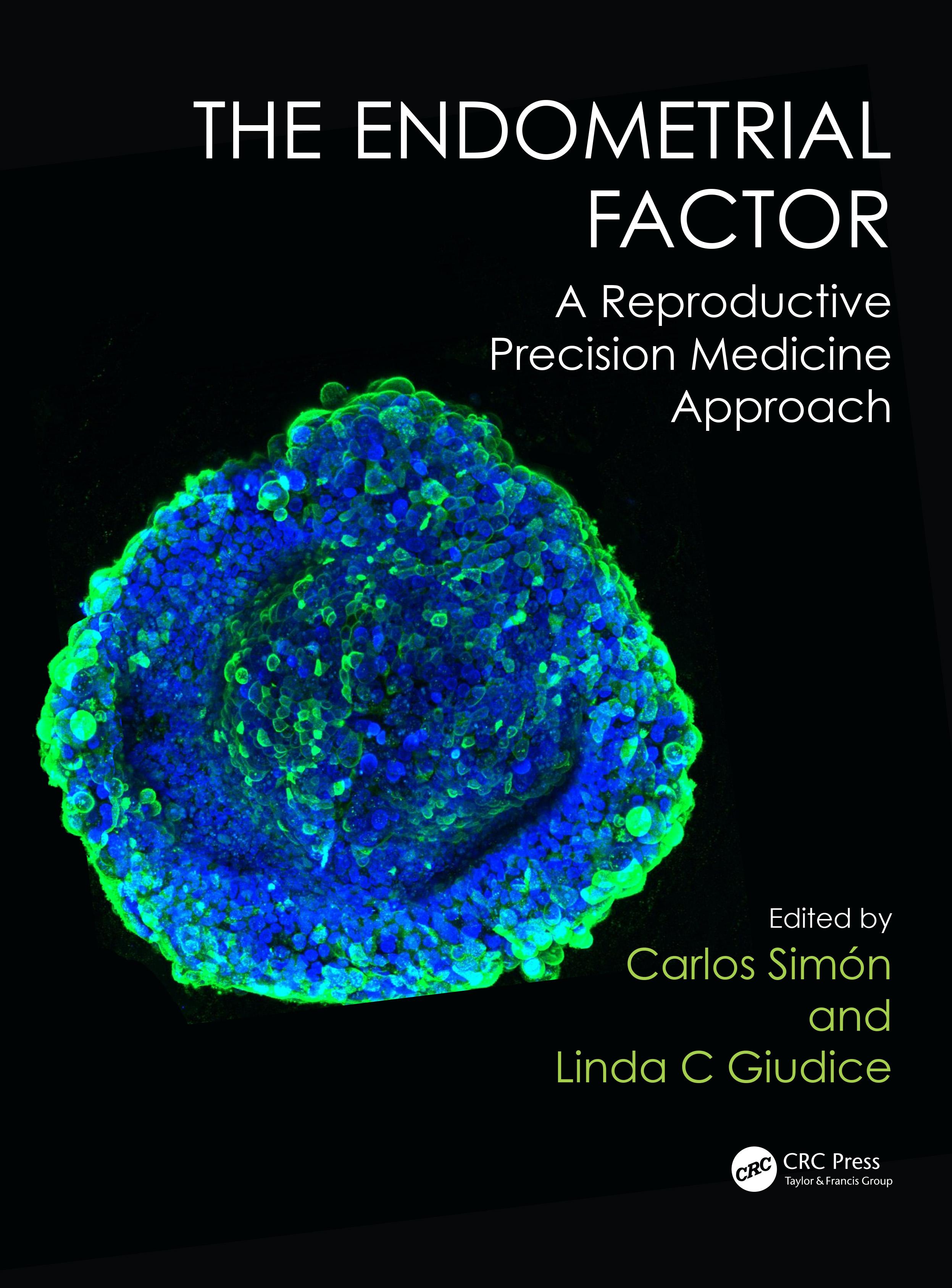 The Endometrial Factor