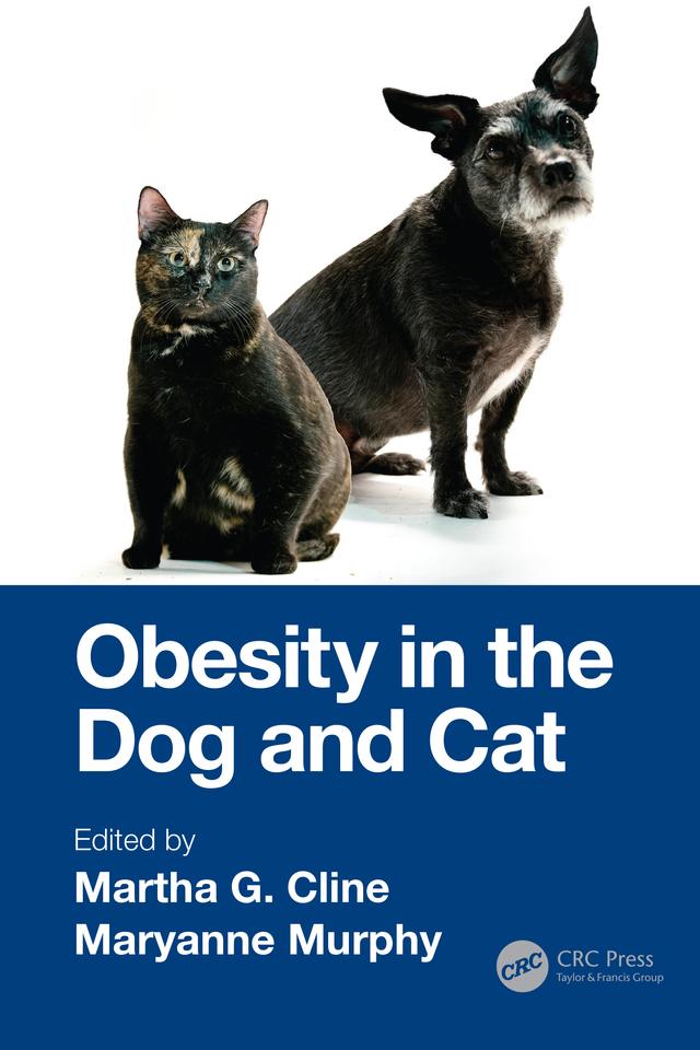 Obesity in the Dog and Cat by Martha G. Cline, Maryanne Murphy