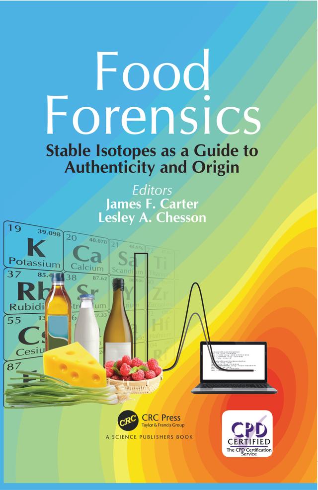 Food Forensics by James F. Carter, Lesley A. Chesson