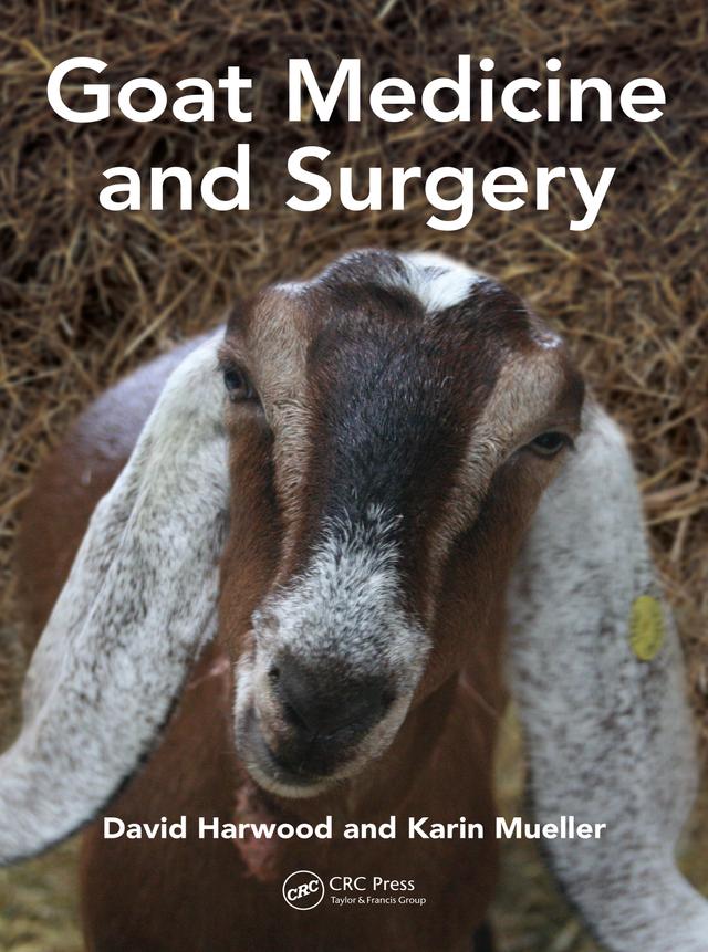 Goat Medicine and Surgery by David Harwood, Karin Mueller