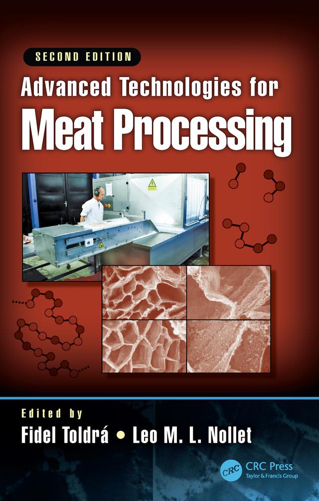 Advanced Technologies for Meat Processing by Fidel Toldrá, Leo M. L. Nollet