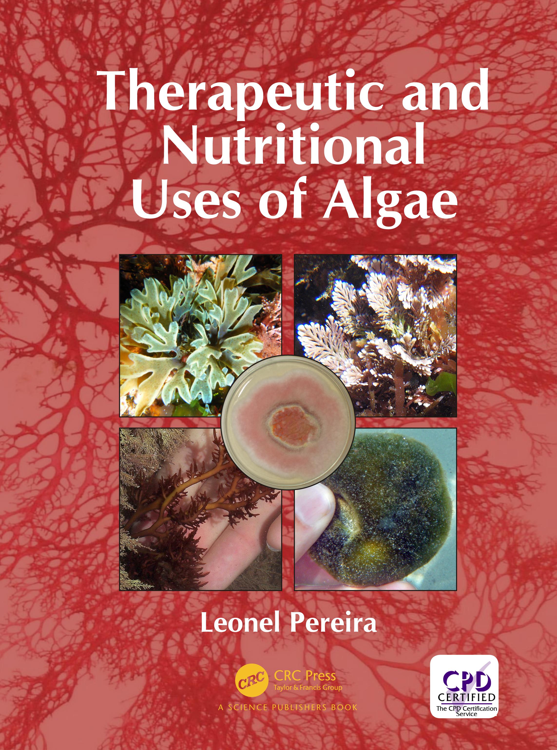Therapeutic and Nutritional Uses of Algae
