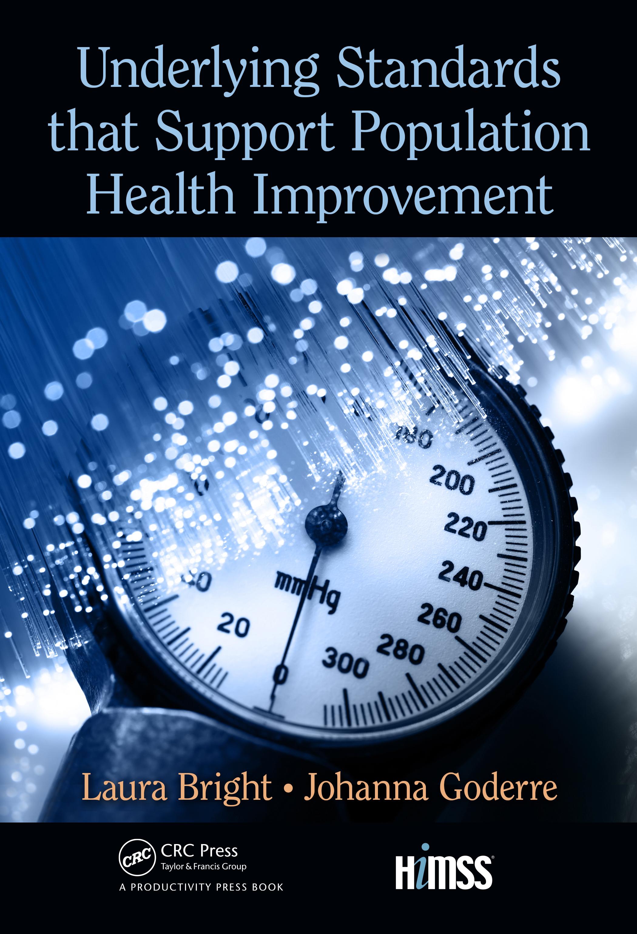 Underlying Standards that Support Population Health Improvement