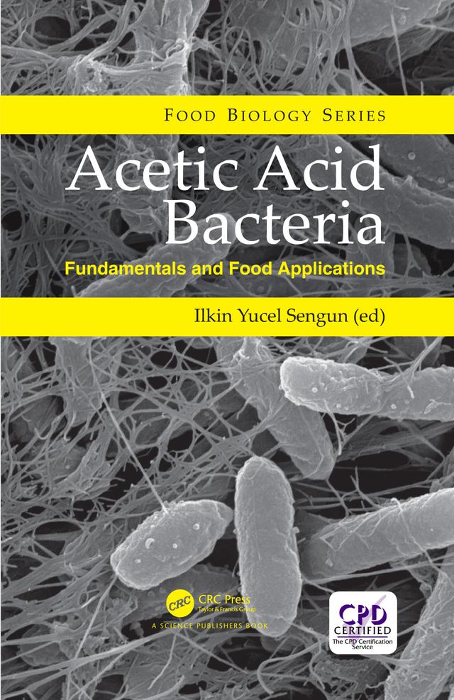 Acetic Acid Bacteria by Ilkin Yucel Sengun