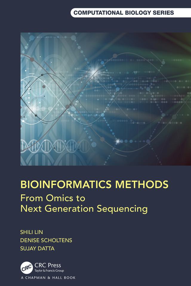 Bioinformatics Methods by Denise Scholtens, Shili Lin, Sujay Datta