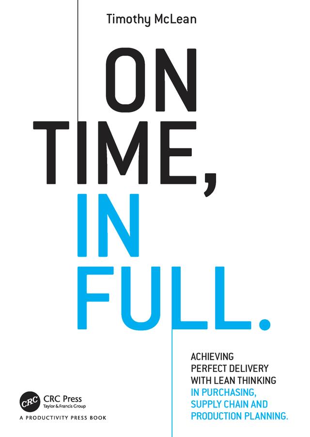 On Time, In Full by Timothy McLean