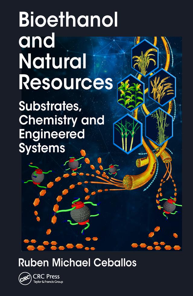Bioethanol and Natural Resources by Ruben Michael Ceballos