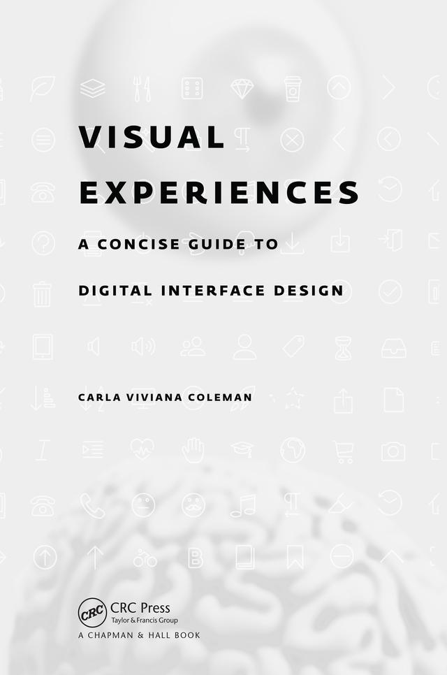 Visual Experiences by Carla Viviana Coleman