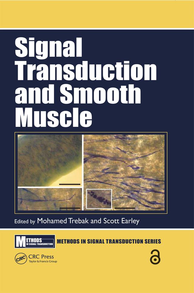 Signal Transduction and Smooth Muscle by Mohamed Trebak, Scott Earley