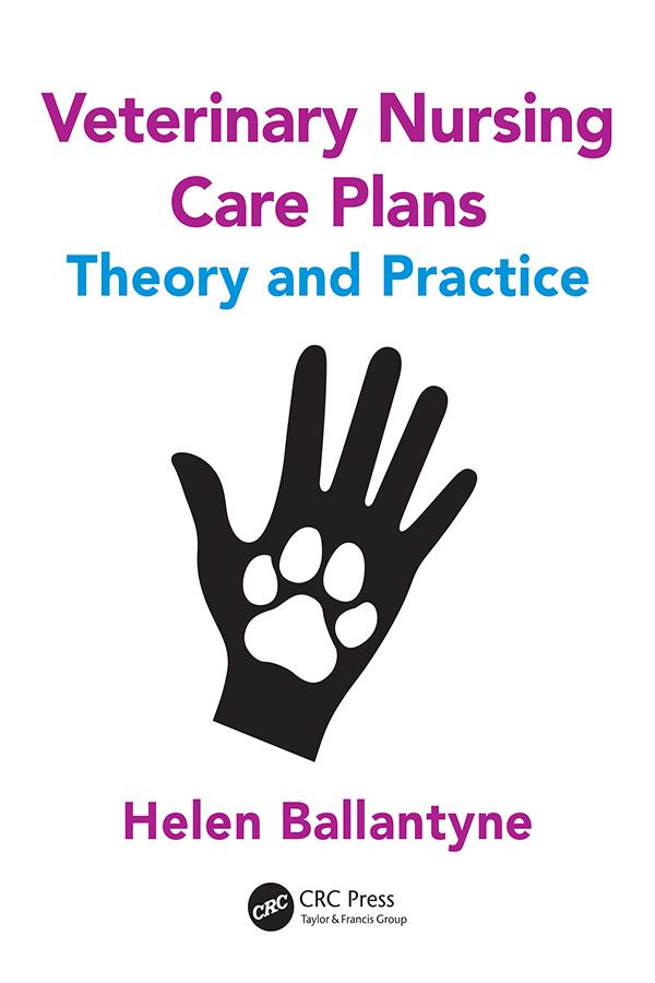 Veterinary Nursing Care Plans by Helen Ballantyne