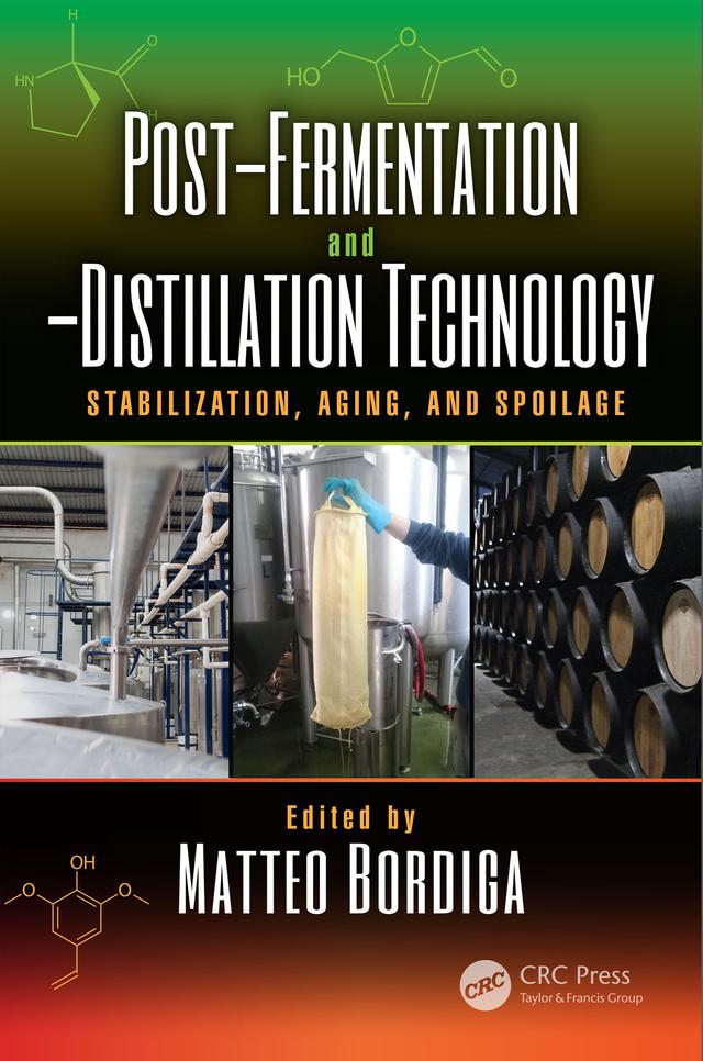 Post-Fermentation and -Distillation Technology by Matteo Bordiga