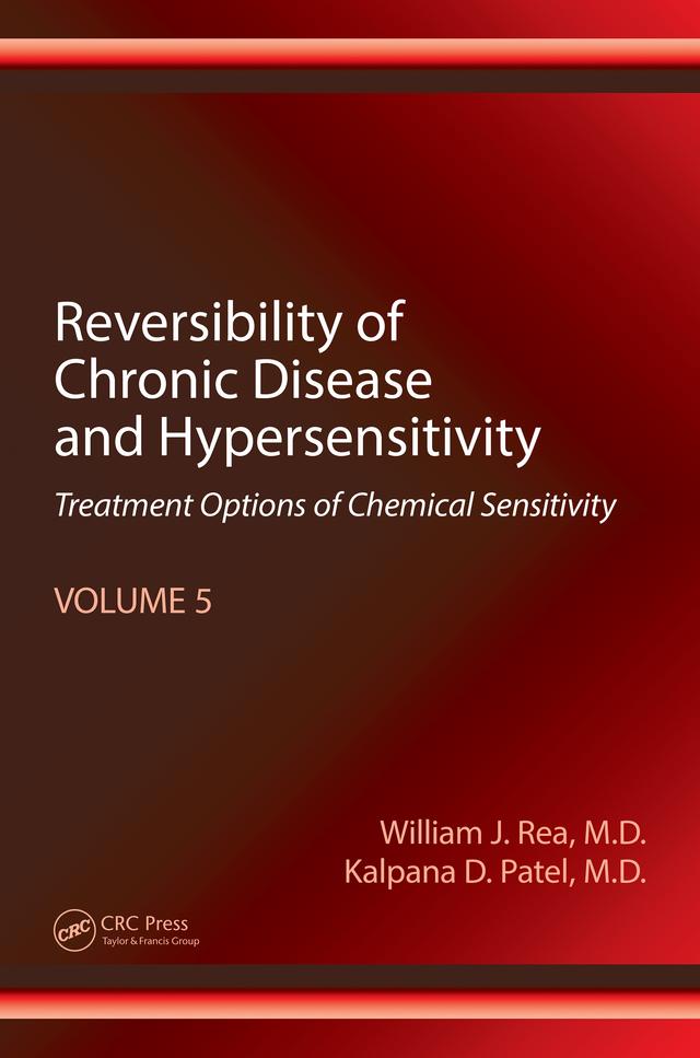 Reversibility of Chronic Disease and Hypersensitivity, Volume 5 by Kalpana D. Patel, William J. Rea