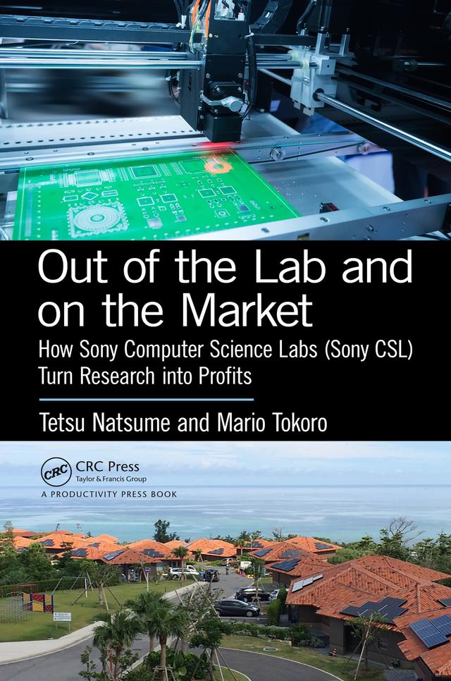 Out of the Lab and On the Market by Mario Tokoro, Tetsu Natsume
