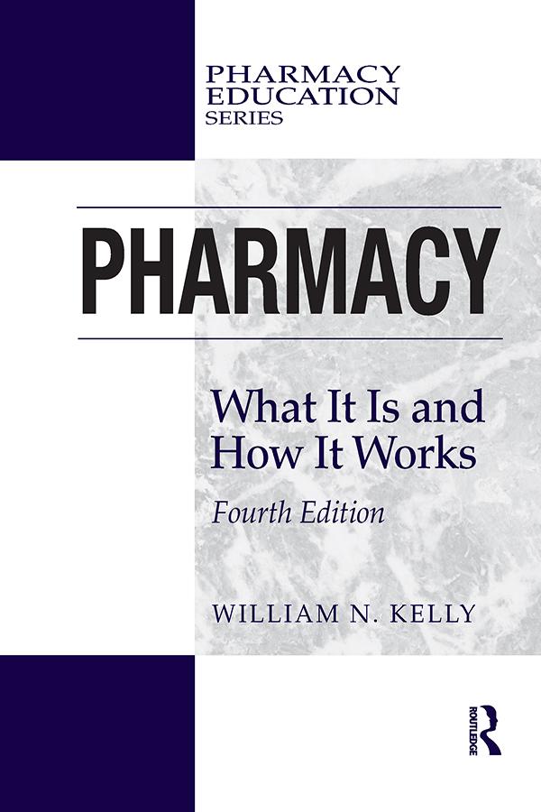 Pharmacy by William N. Kelly
