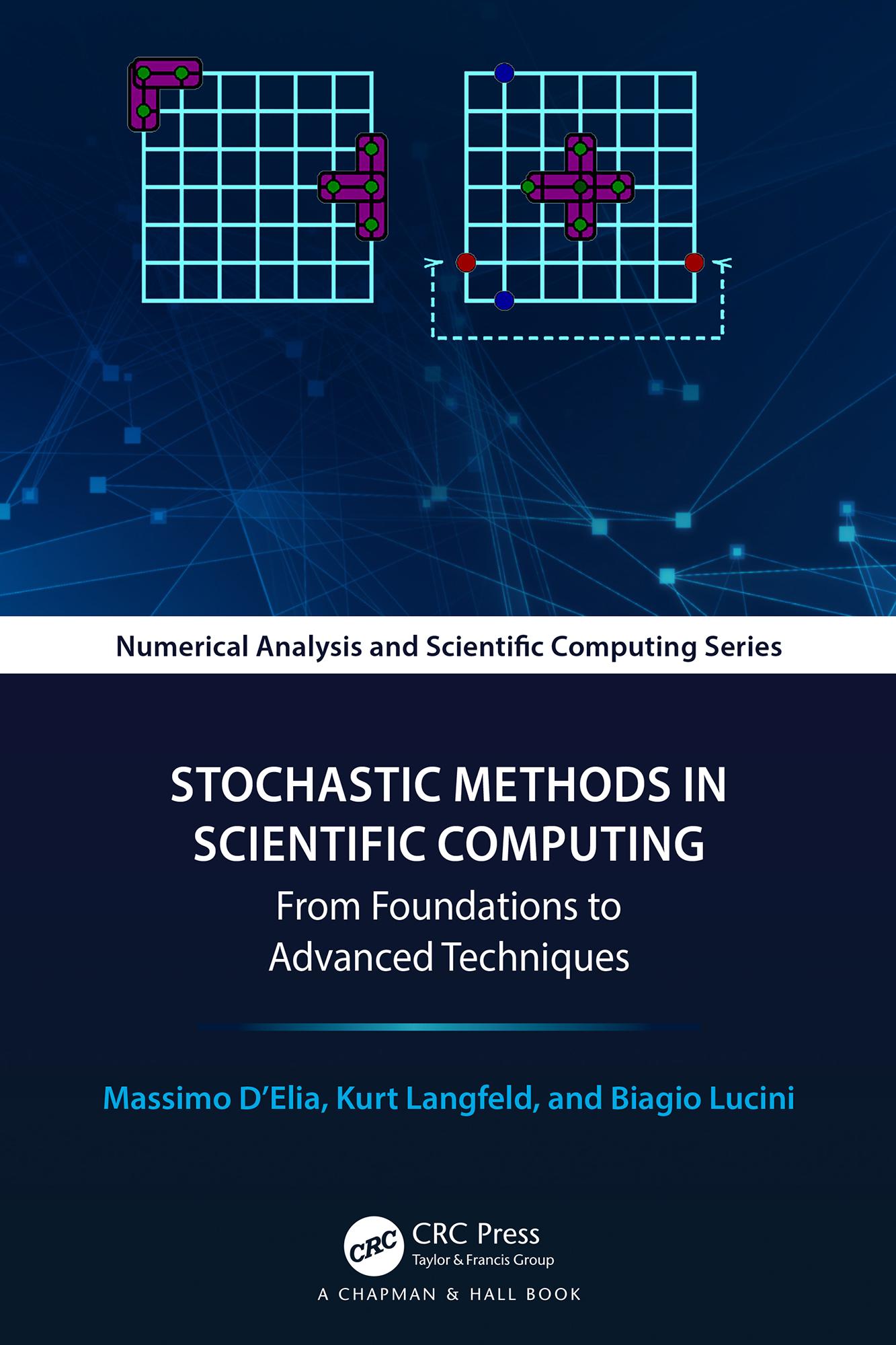 Stochastic Methods in Scientific Computing