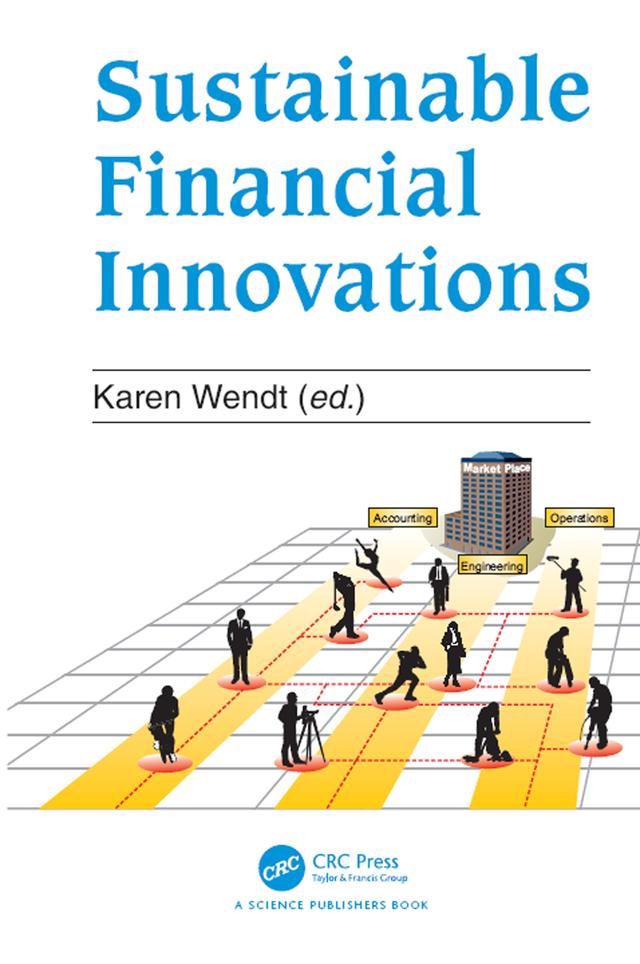 Sustainable Financial Innovation by Karen Wendt