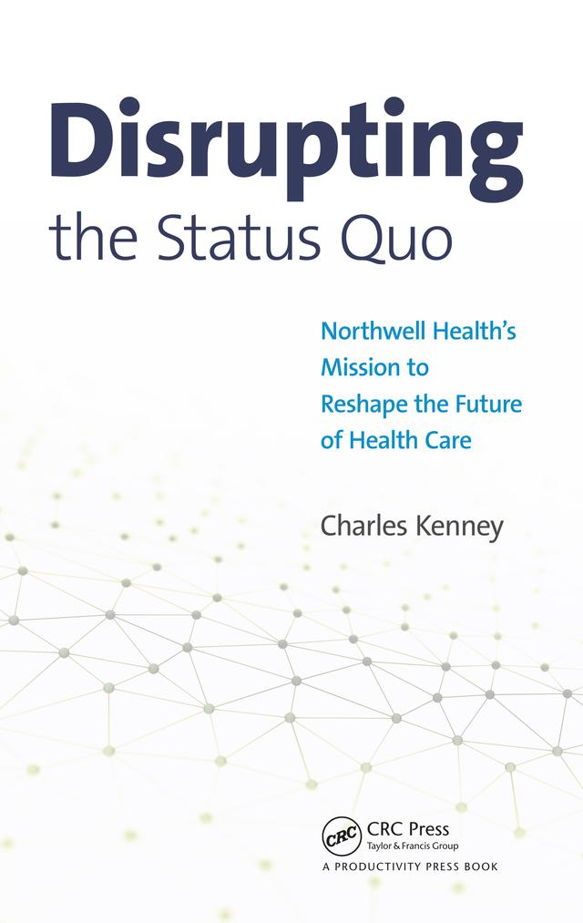 Disrupting the Status Quo by Charles Kenney