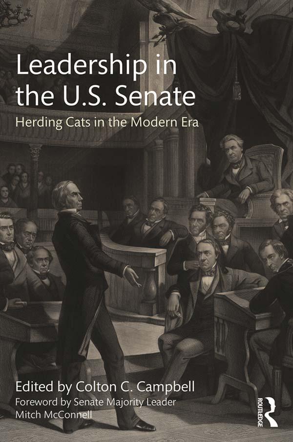 Leadership in the U.S. Senate by Colton C. Campbell