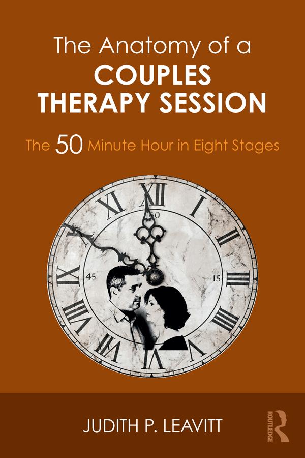 The Anatomy of a Couples Therapy Session by Judith P. Leavitt