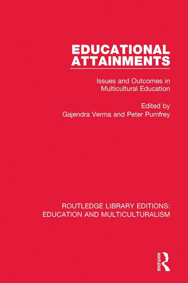 Educational Attainments by Gajendra Verma, Peter Pumfrey