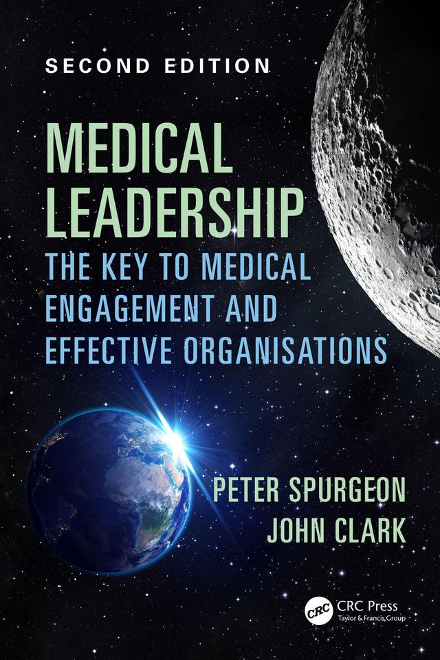 Medical Leadership by John Clark, Peter Spurgeon