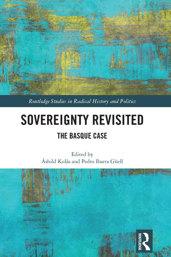 Sovereignty Revisited by Åshild Kolås, Pedro Ibarra Güell
