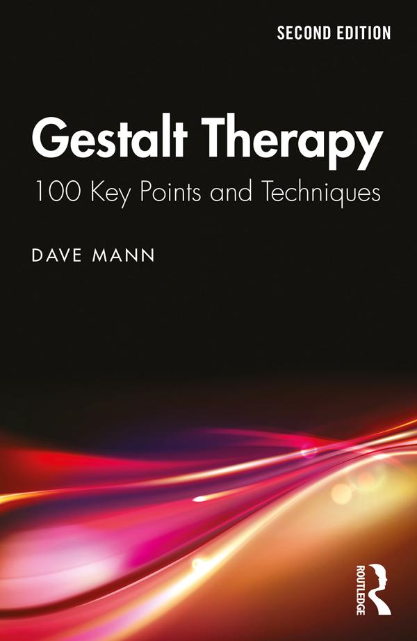 Gestalt Therapy by Dave Mann