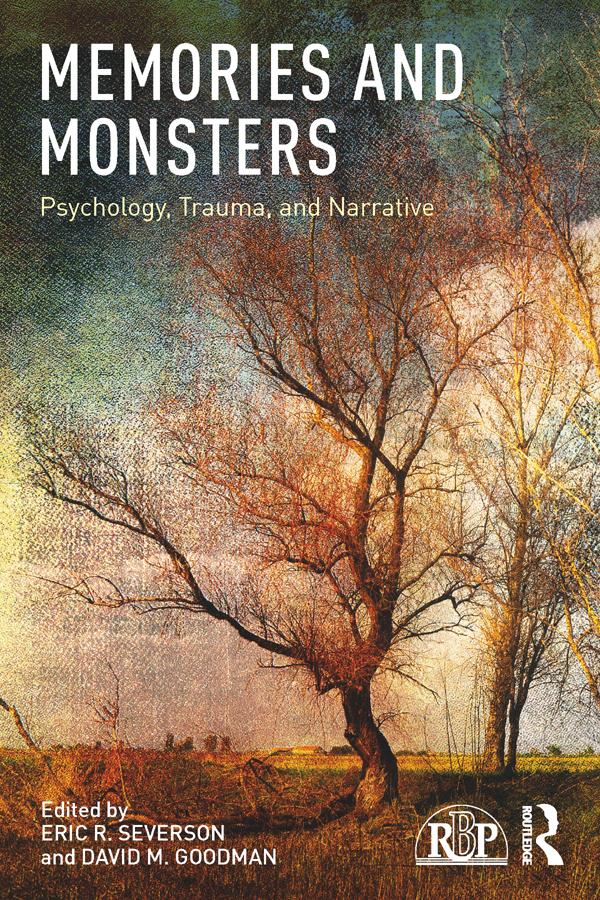 Memories and Monsters by David M. Goodman, Eric R. Severson
