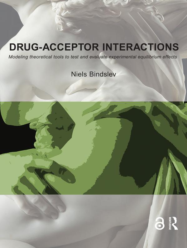 Drug-Acceptor Interactions by Niels Bindslev