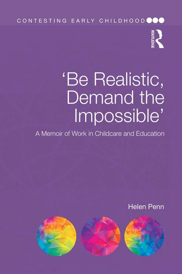 'Be Realistic, Demand the Impossible' by Helen Penn