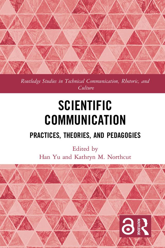 Scientific Communication by Han Yu, Kathryn M. Northcut