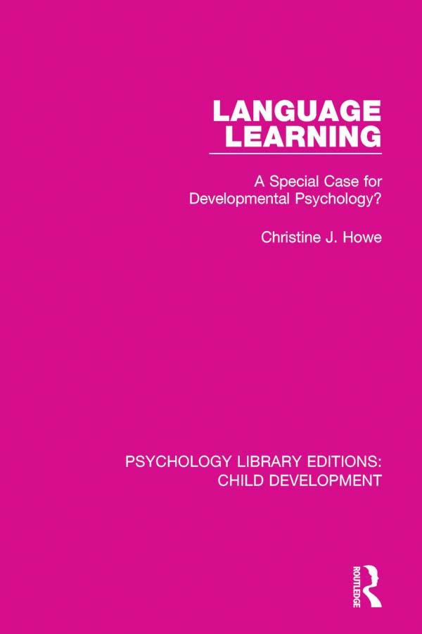 Language Learning by Christine J. Howe