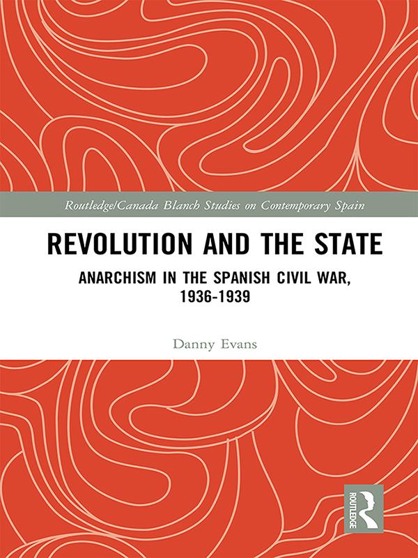 Revolution and the State by Danny Evans