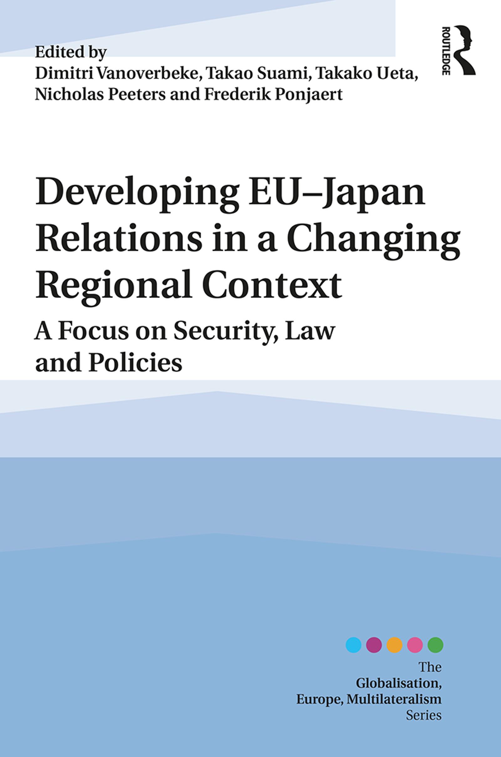 Developing EU�Japan Relations in a Changing Regional Context