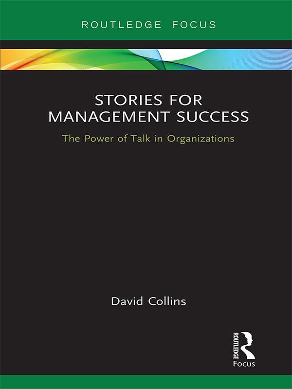 Stories for Management Success by David Collins