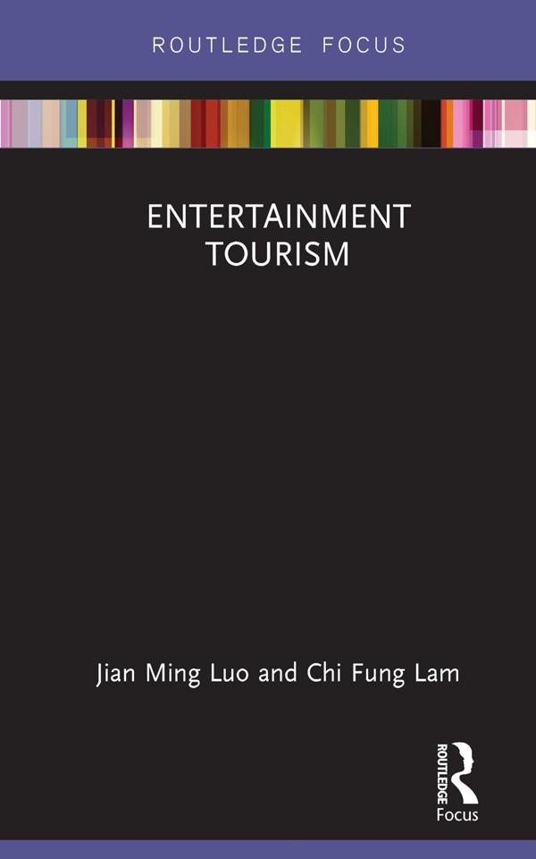 Entertainment Tourism by Chi Fung Lam, Jian Ming Luo