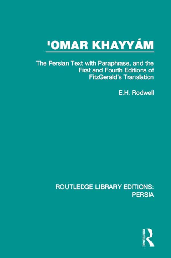 'Omar Khayyám by E.H. Rodwell