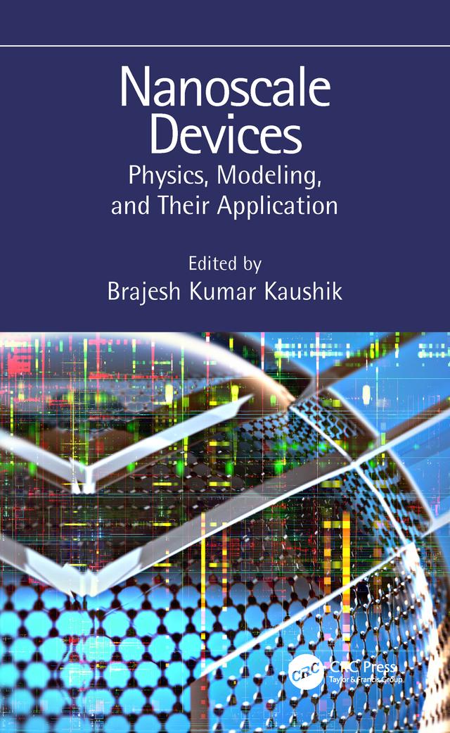 Nanoscale Devices by Brajesh Kumar Kaushik