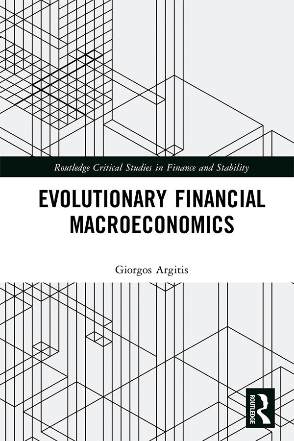 Evolutionary Financial Macroeconomics by Giorgos Argitis
